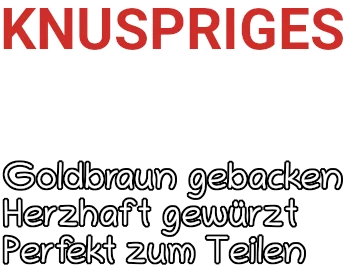 goldbraun gebacken, herzhaft gewürzt, perfekt zum Teilen